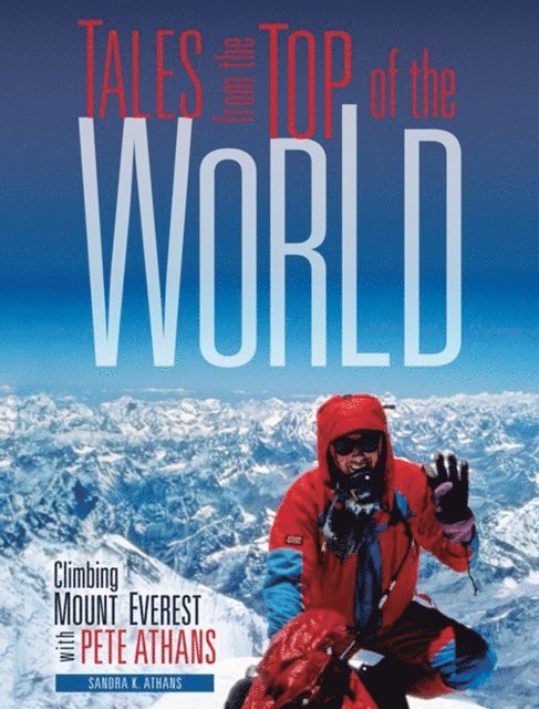 Sandra K. Athans - Tales from the Top of the World, E-bok