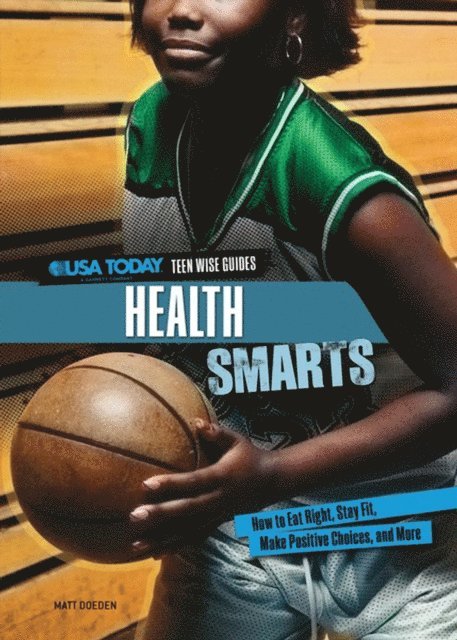Matt Doeden - Health Smarts, E-bok