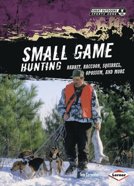 Tom Carpenter - Small Game Hunting, E-bok
