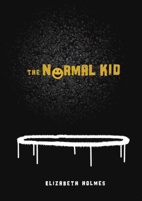Elizabeth Holmes - Normal Kid, E-bok