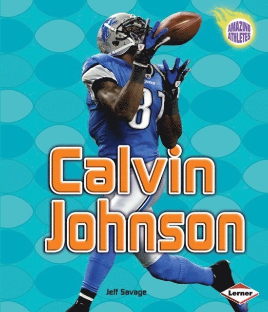 Jeff Savage - Calvin Johnson, E-bok