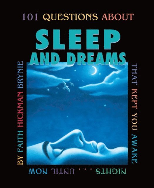 Faith Hickman Brynie - 101 Questions about Sleep and Dreams, 2nd Edition, E-bok