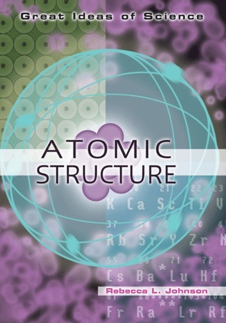 Rebecca L. Johnson - Atomic Structure, 2nd Edition, E-bok