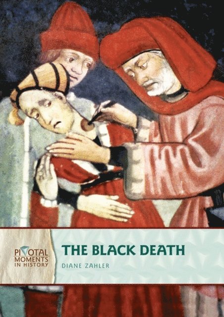 Diane Zahler - Black Death, 2nd Edition, E-bok