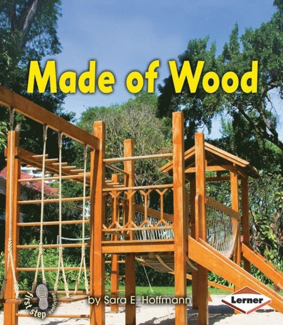 Sara E. Hoffmann - Made of Wood, E-bok