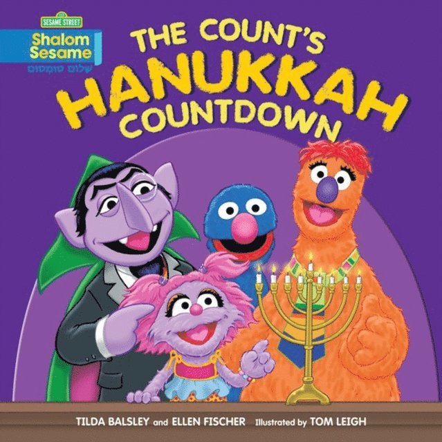 Ellen Fischer, Tilda Balsley - Count's Hanukkah Countdown, E-bok