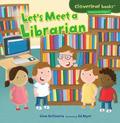 Let's Meet a Librarian