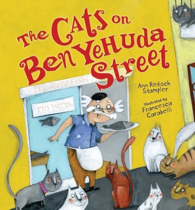 Ann Redisch Stampler - Cats on Ben Yehuda Street, E-bok