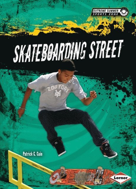 Patrick G. Cain - Skateboarding Street, E-bok. Tillgänglighet: Lägg i varukorg