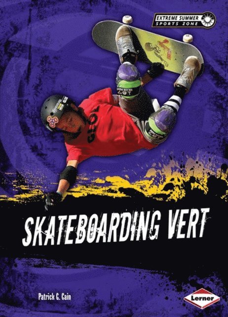 Patrick G. Cain - Skateboarding Vert, E-bok. Tillgänglighet: Lägg i varukorg