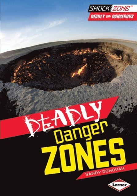Sandy Donovan - Deadly Danger Zones, E-bok