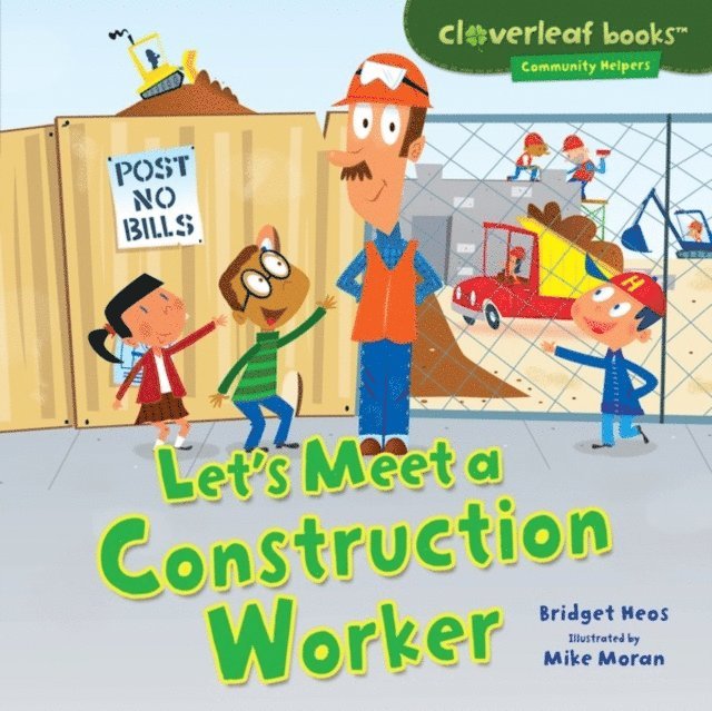 Bridget Heos - Let's Meet a Construction Worker, E-bok