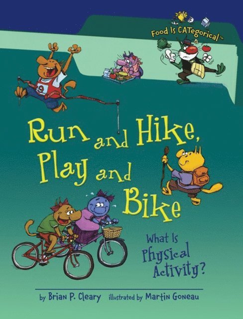 Run and Hike, Play and Bike, 2nd Edition