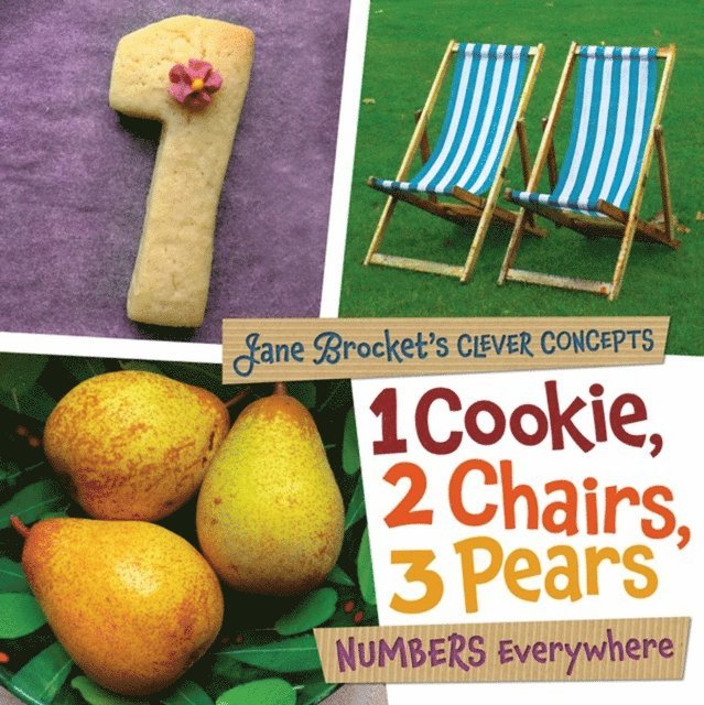 Jane Brocket - 1 Cookie, 2 Chairs, 3 Pears, E-bok
