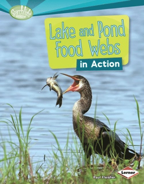 Paul Fleisher - Lake and Pond Food Webs in Action, E-bok. Tillgänglighet: Lägg i varukorg