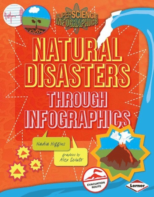 Nadia Higgins - Natural Disasters through Infographics, E-bok