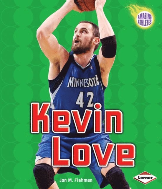 Jon M. Fishman - Kevin Love, E-bok