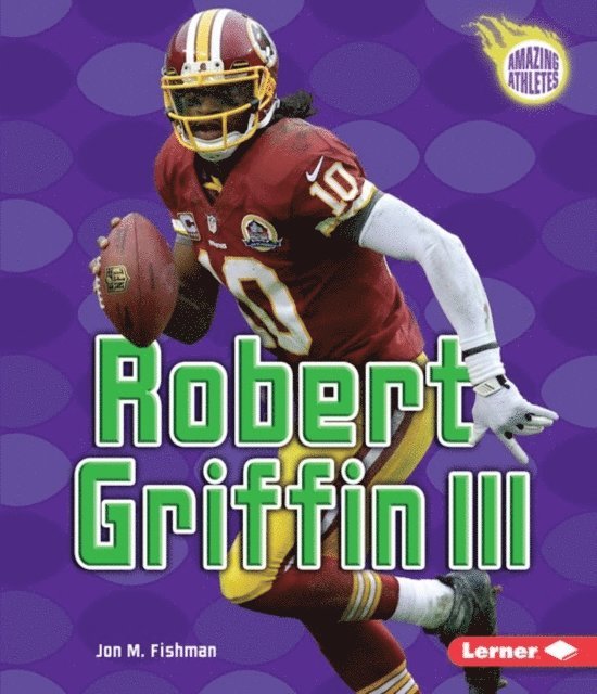 Jon M. Fishman - Robert Griffin III, E-bok