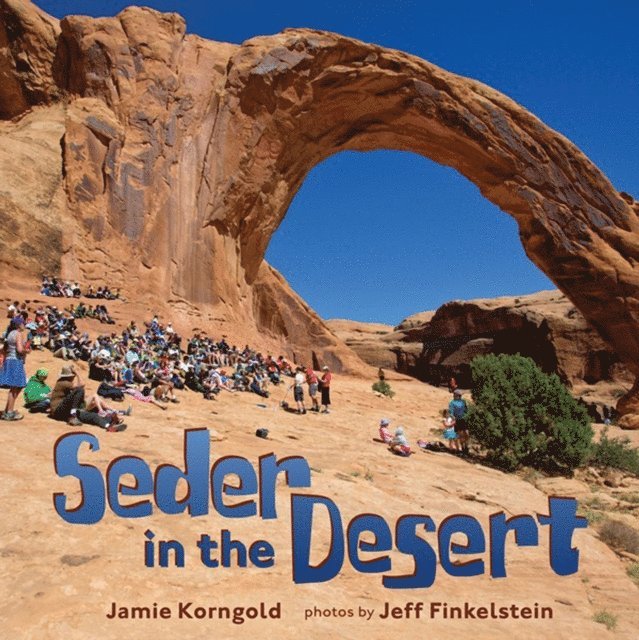Jamie Korngold - Seder in the Desert, E-bok. Tillgänglighet: Lägg i varukorg