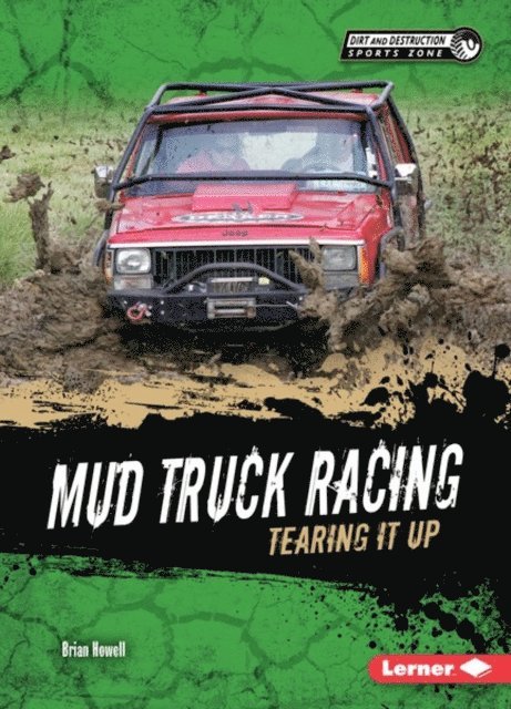 Brian Howell - Mud Truck Racing, E-bok