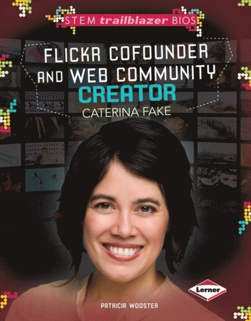 Patricia Wooster - Flickr Cofounder and Web Community Creator Caterina Fake, E-bok