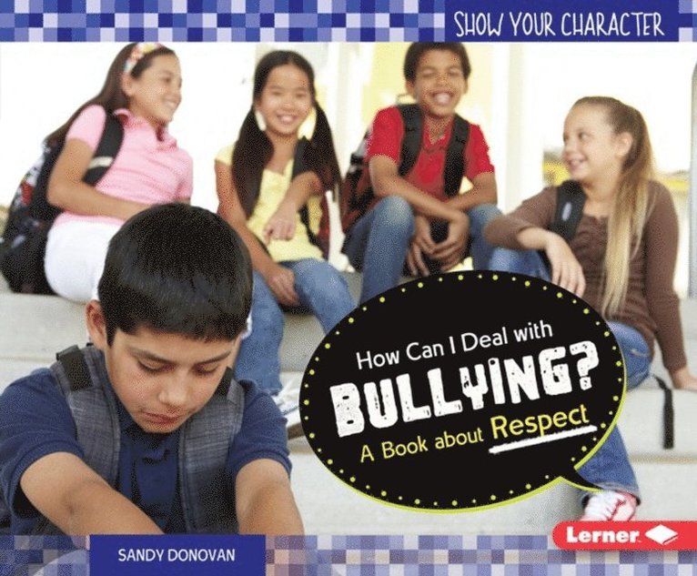 Sandy Donovan - How Can I Deal with Bullying?, E-bok