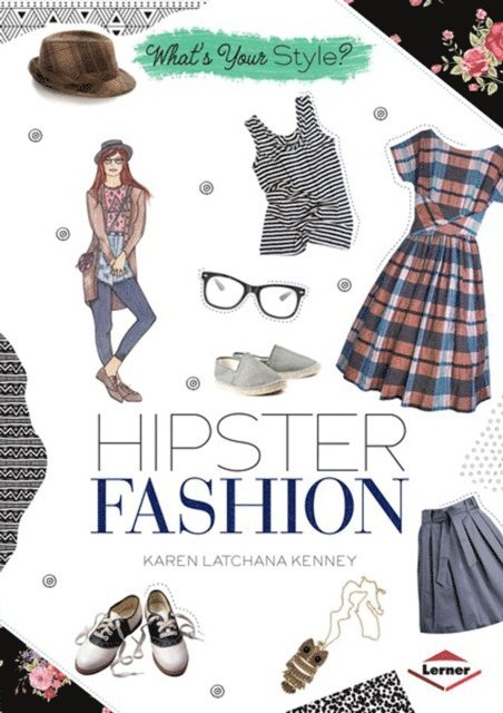 Karen Latchana Kenney - Hipster Fashion, E-bok
