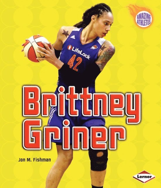 Jon M. Fishman - Brittney Griner, E-bok