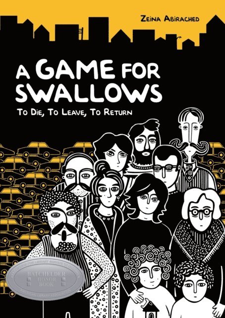 Zeina Abirached - Game for Swallows, E-bok