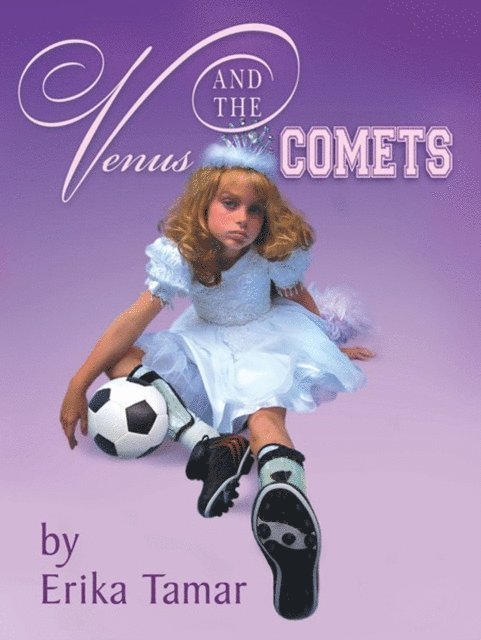 Erika Tamar - Venus and the Comets, E-bok