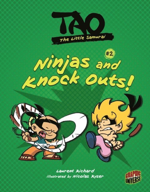 Laurent Richard - Ninjas and Knock Outs!, E-bok