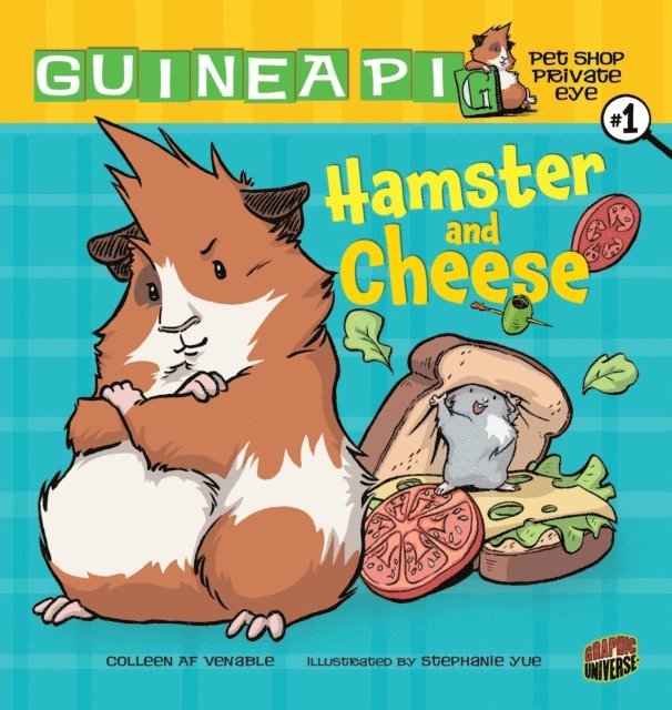 Colleen AF Venable - Hamster and Cheese, E-bok