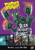 Alien Incident on Planet J