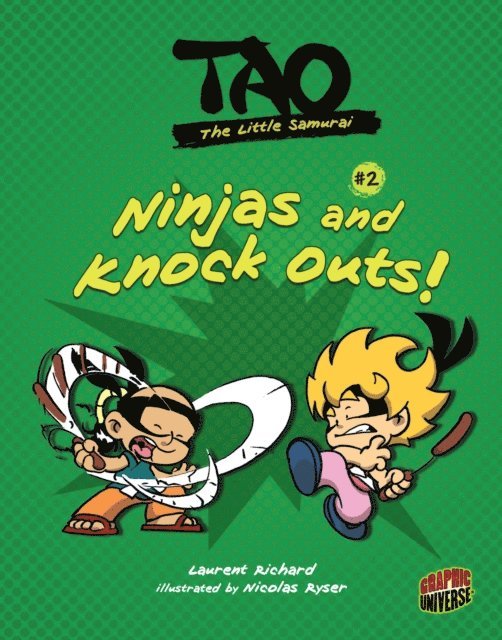 Laurent Richard - Ninjas and Knock Outs!, E-bok