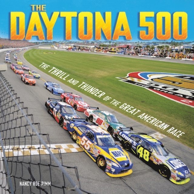 Nancy Roe Pimm - Daytona 500, E-bok