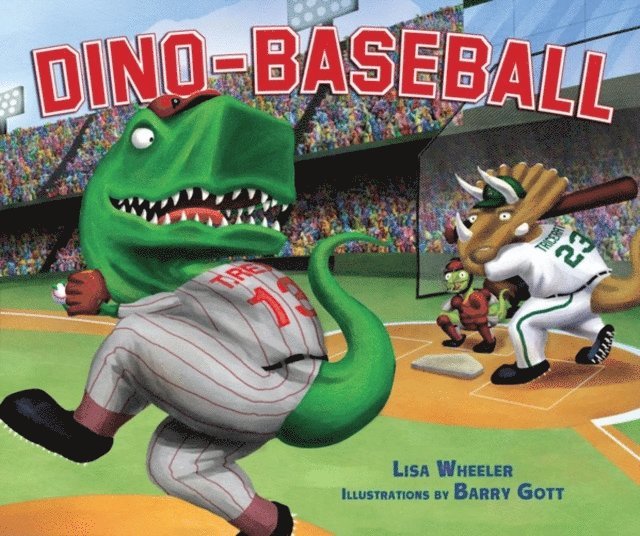 Lisa Wheeler - Dino-Baseball, E-bok