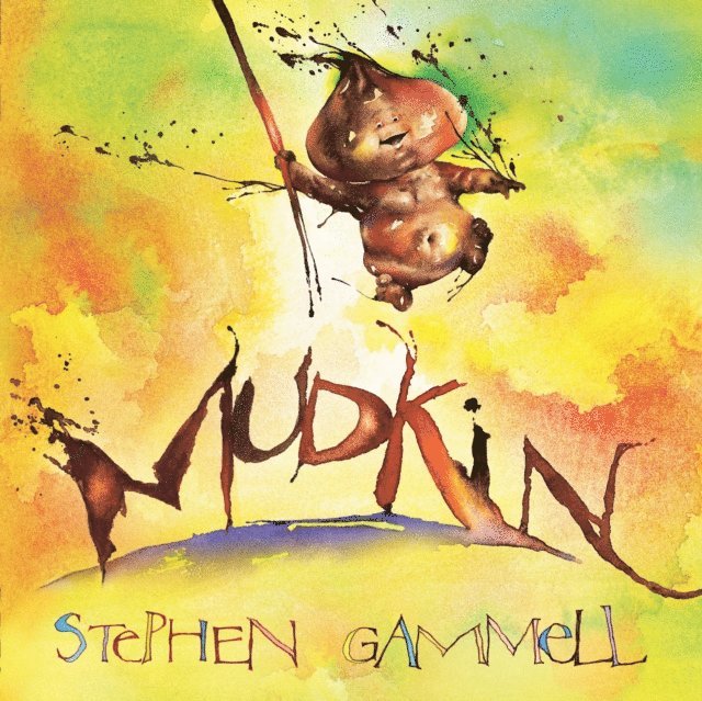 Stephen Gammell - Mudkin, E-bok