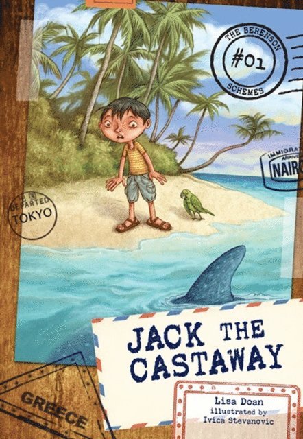 Ivica Stevanovic, Lisa Doan - Jack the Castaway, E-bok