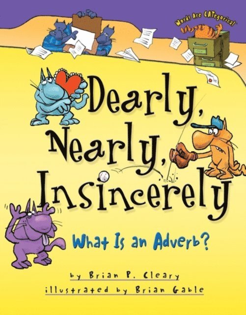Dearly, Nearly, Insincerely