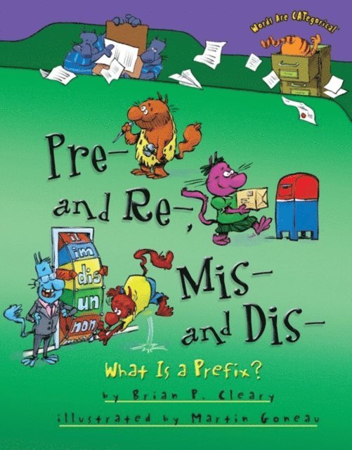 Brian P. Cleary - Pre- and Re-, Mis- and Dis-, E-bok. Tillgänglighet: Lägg i varukorg