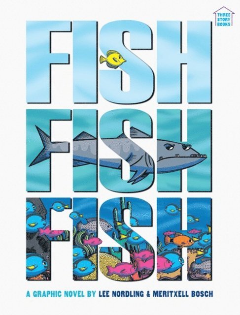 Lee Nordling - FishFishFish, E-bok