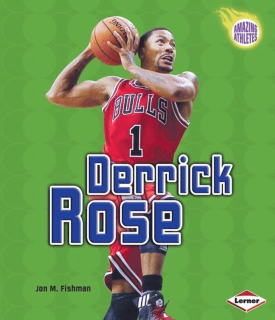 Jon M. Fishman - Derrick Rose, E-bok. Tillgänglighet: Lägg i varukorg
