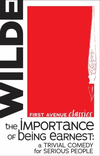 Oscar Wilde - Importance of Being Earnest, E-bok
