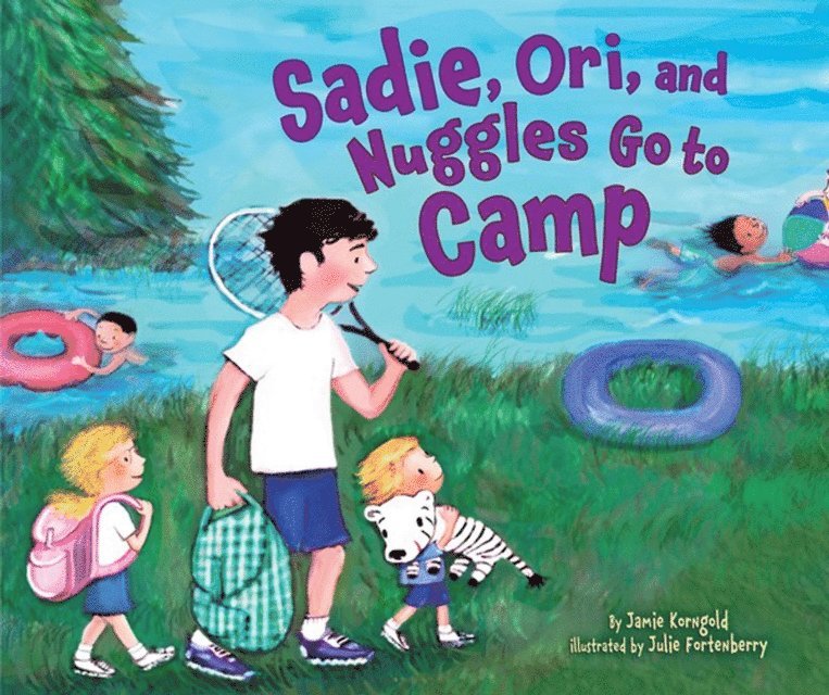 Jamie Korngold - Sadie, Ori, and Nuggles Go to Camp, E-bok. Tillgänglighet: Lägg i varukorg
