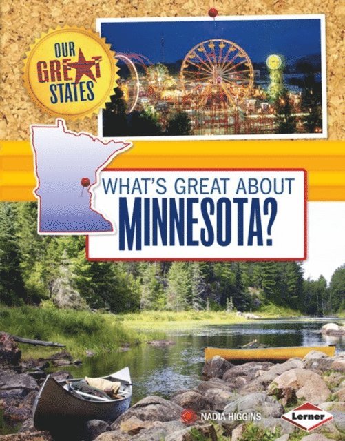 Nadia Higgins - What's Great about Minnesota?, E-bok