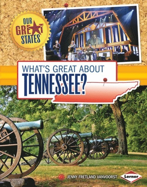 Jenny Fretland VanVoorst - What's Great about Tennessee?, E-bok