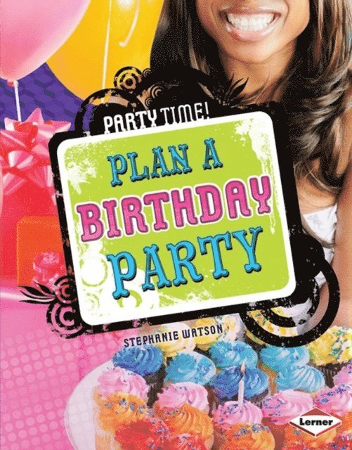 Stephanie Watson - Plan a Birthday Party, E-bok