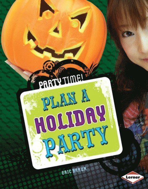 Eric Braun - Plan a Holiday Party, E-bok