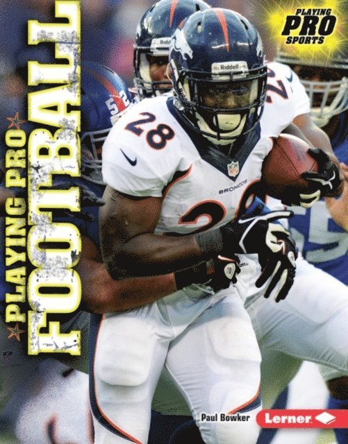 Paul Bowker - Playing Pro Football, E-bok