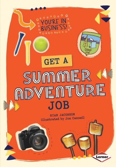 Ryan Jacobson - Get a Summer Adventure Job, E-bok